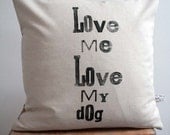 Love me Love my Dog Hand Block Printed Pillow