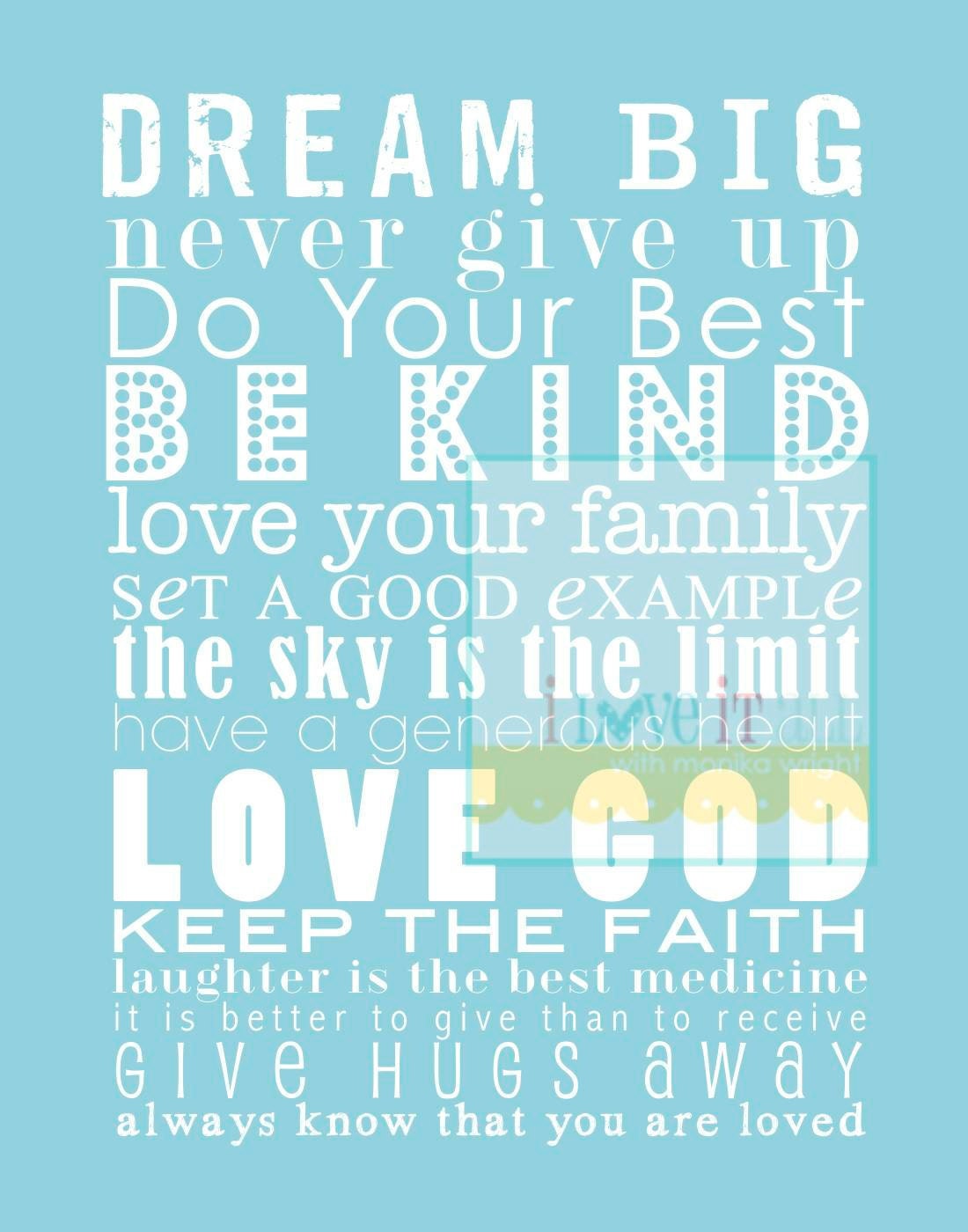 Dream Big Be Kind Love God Subway Art . Kids Wall Print . Cottage Nursery Children Scroll Roll Poster . House Family Rules .11x14