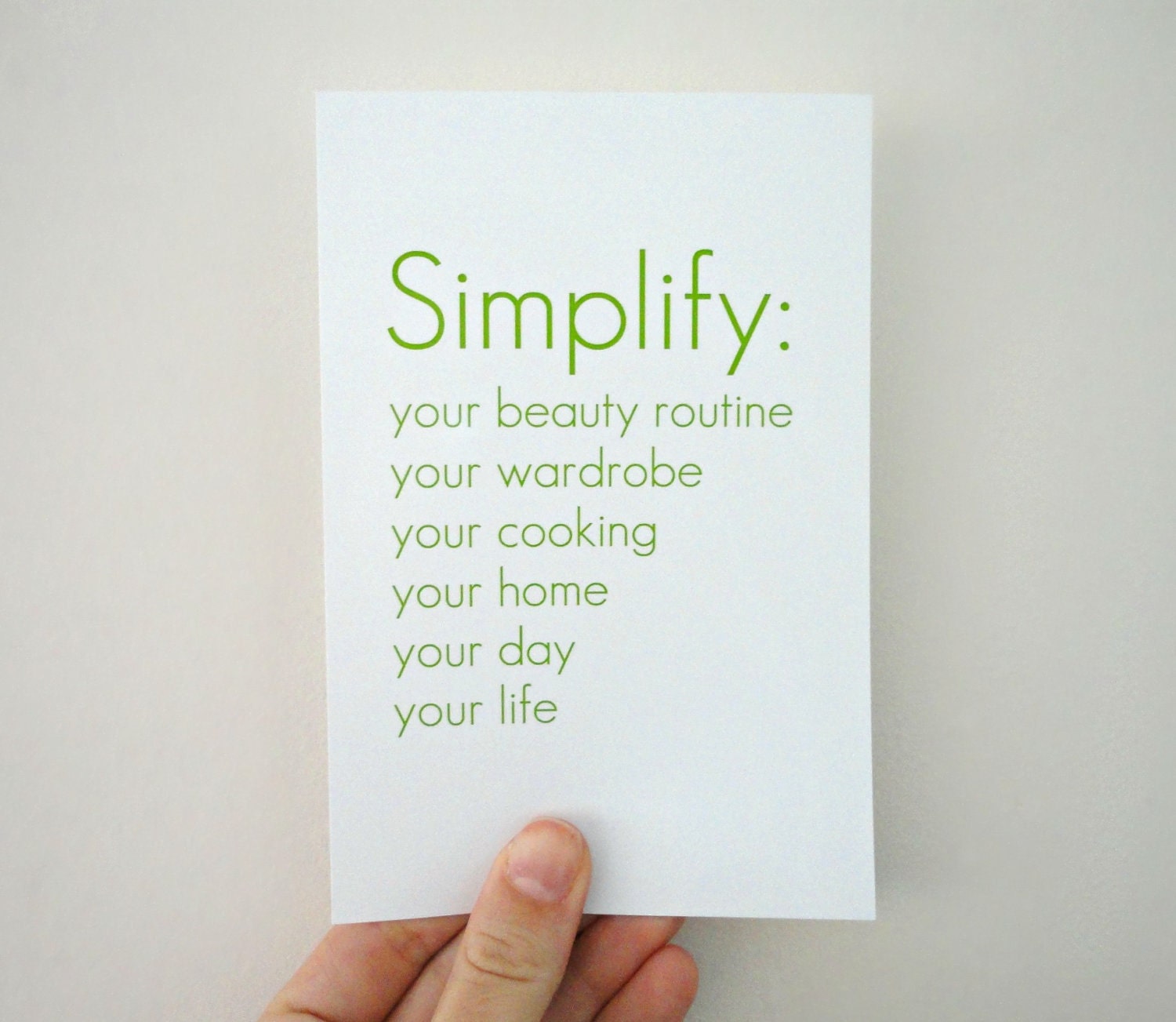 Typography Print Simplify Your Life in Green- Affordable Art in 4 x 6 inches