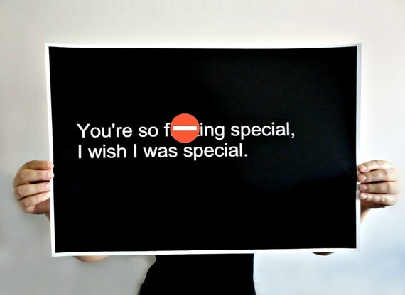 Typography Poster Art Creep Lyrics So Fucking Special 11 x 14 inches in Black and White