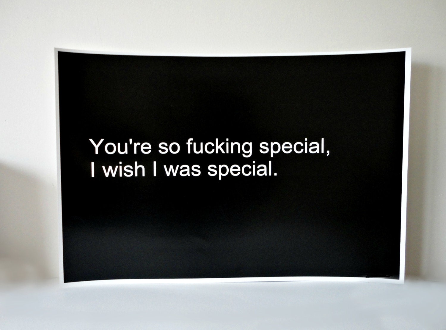Typography Poster Art Creep Lyrics So Fucking Special 11 x 14 inches in Black and White