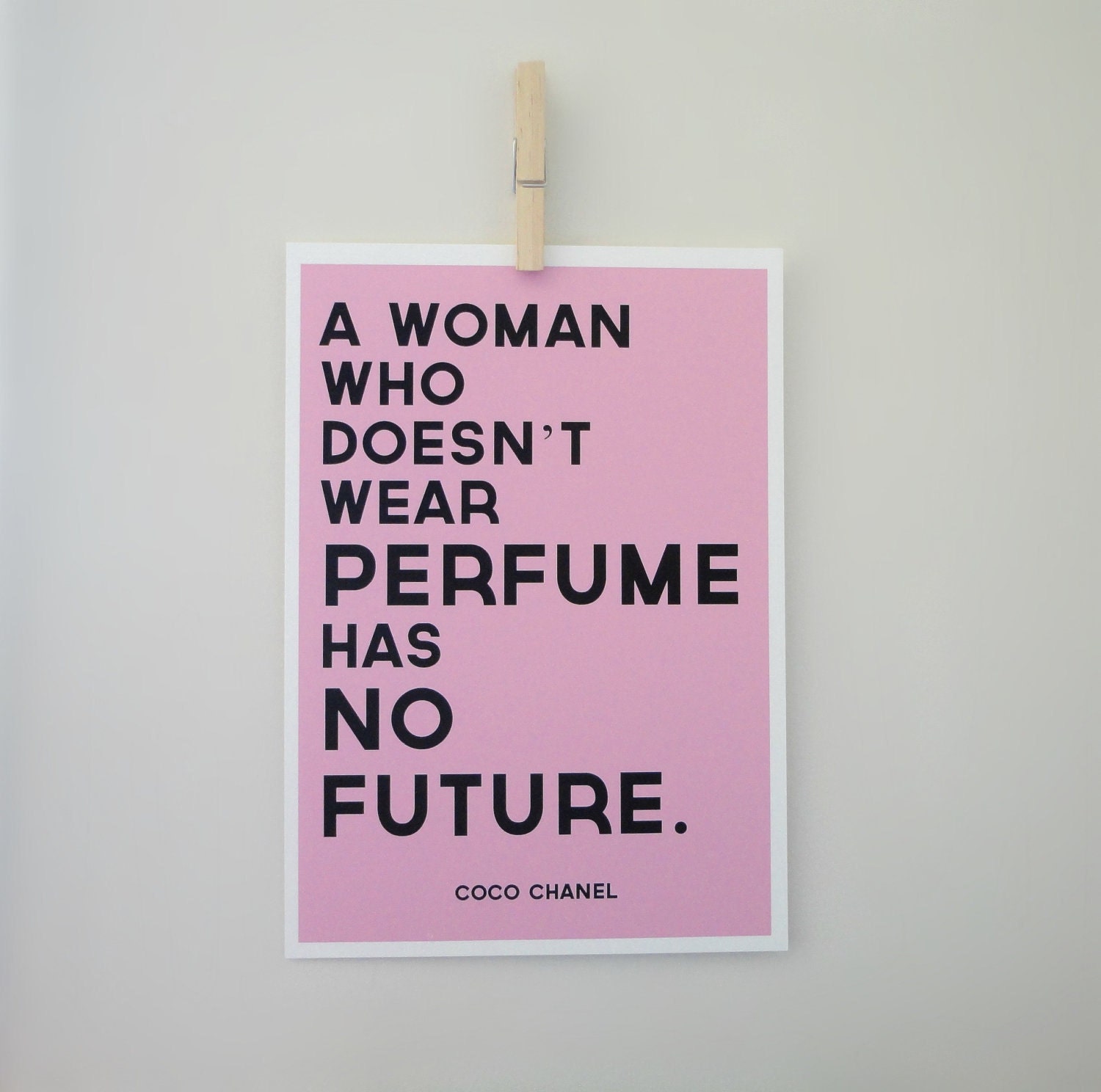 Chanel Typography Print Perfume Quote in Pink - Archival A4 Print