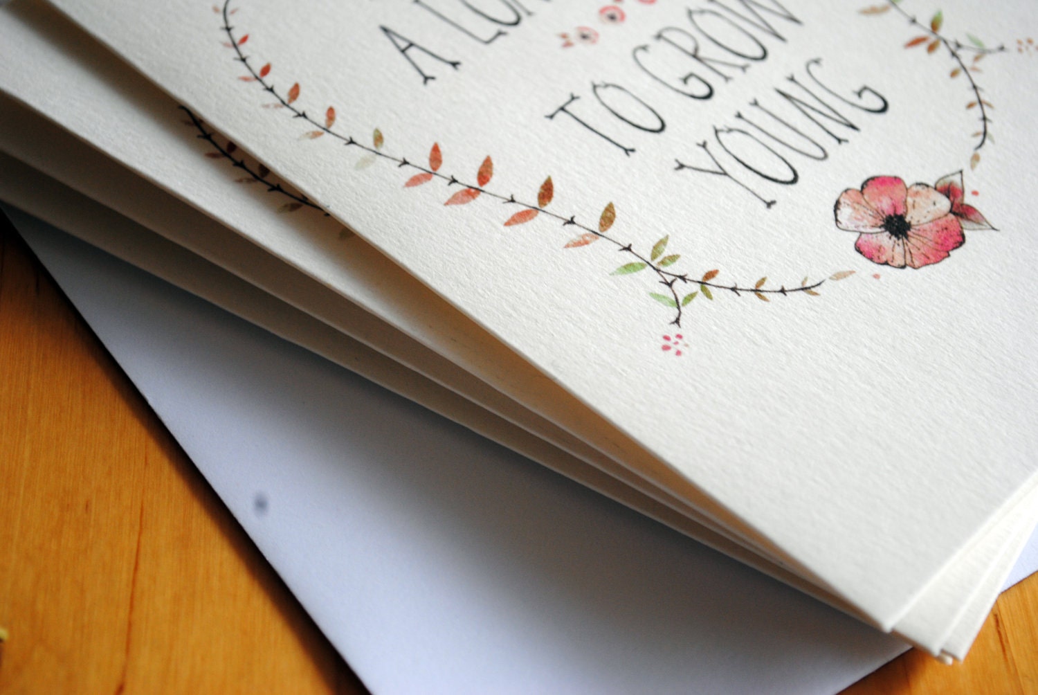 it takes a long time to grow young  // 1 pc greeting card