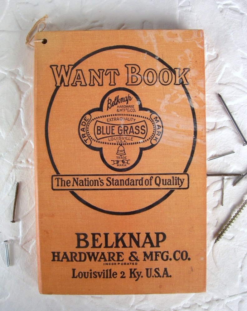 Vintage 1932 Want Book from Belknap Hardware Louisville KY
