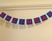 FREE SHIPPING, BAZINGA Garland Banner