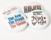 Violin Ninja plus three other music buttons or magnets - size one inch