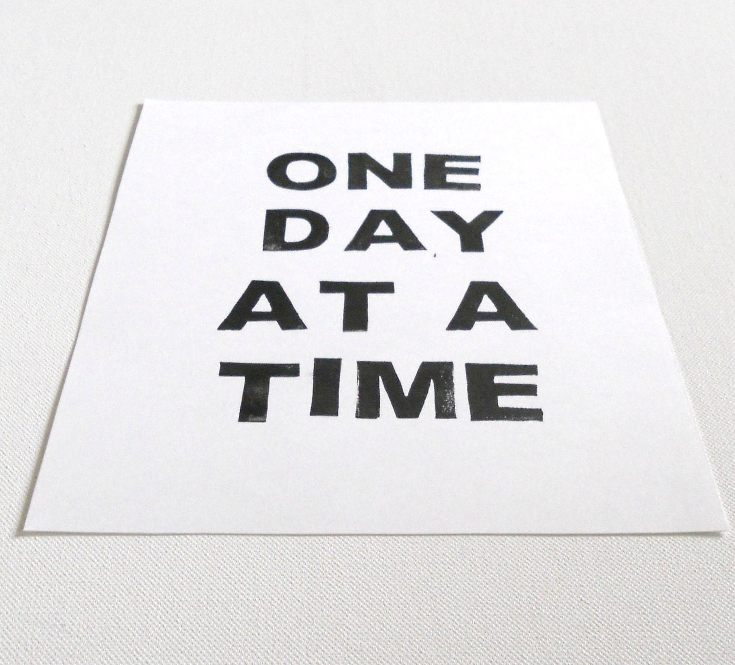 One Day at a Time - Block Print in Licorice Black - 8 x 10 Poster