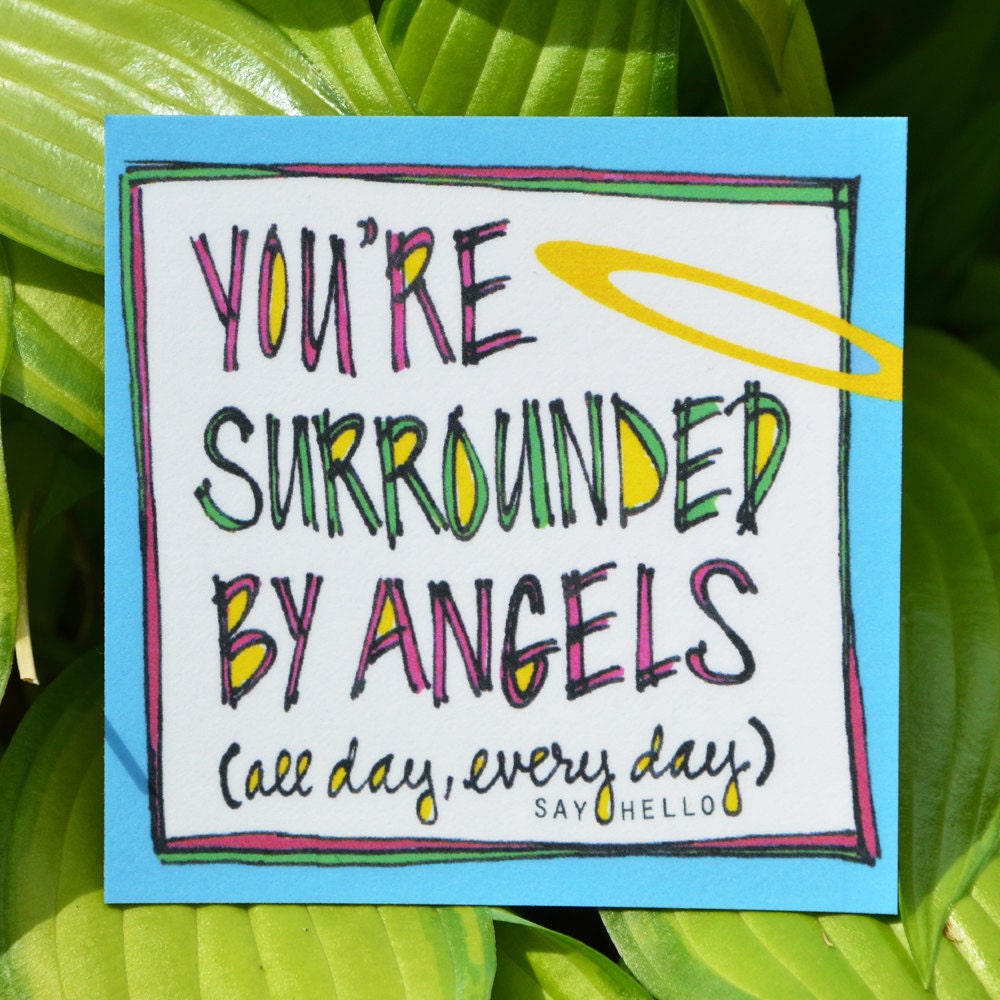 Angel Magnet: You're Surrounded By Angels
