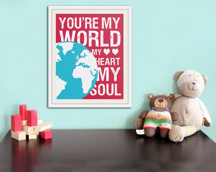 Song lyric nursery decor, baby nursery art. Nursery wall quote, inspirational typography print. you're my world. 8x10 print by Wallfry