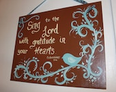 blue bird art work scripture Sing to the Lord with all your heart canvas