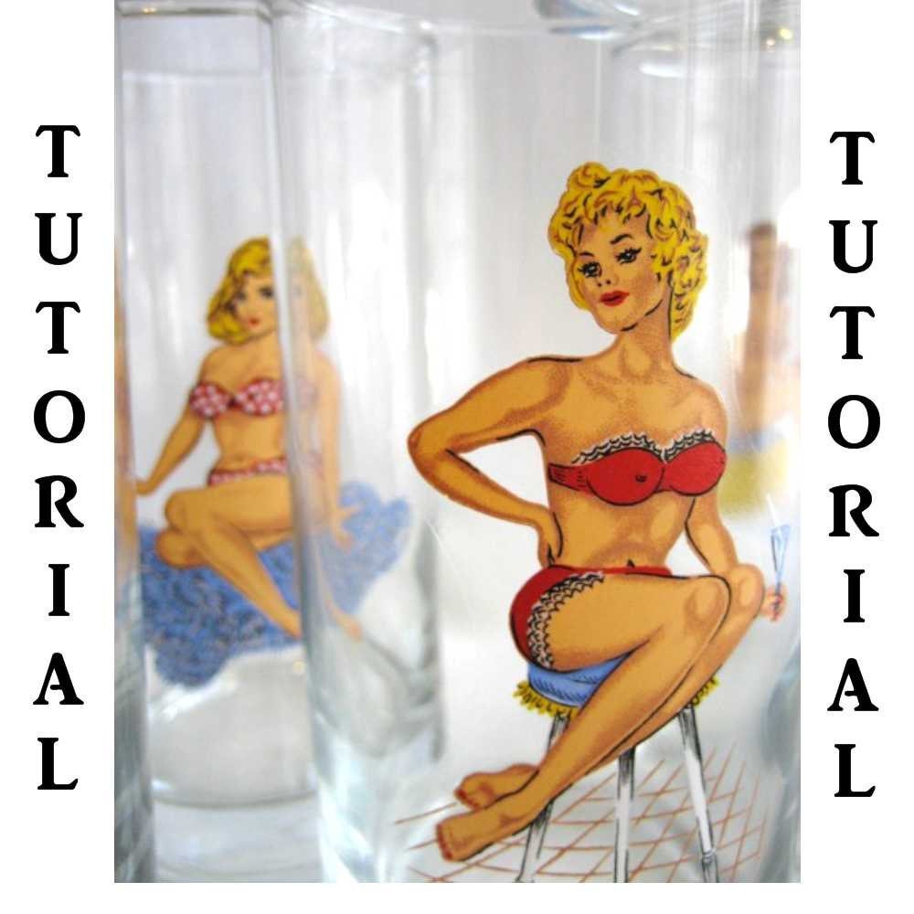 Vintage Decal Glassware Tutorial, PinUp Girl, DIY, Decals, Kit, 1950s Collectible Glassware, Vintage Barware, Mature