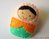 Matryoshka russian doll felt brooch - Pink, orange and mint green.
