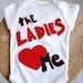 Valentines day shirt, Ladies love me onesie long sleeve, valentines day, boy 0 to 3 month, 3 to 6 month, 6  12 month, 12 to 18 month