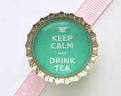 Green Keep Calm and Drink Tea Bottle Cap Magnet - tea party favor, tea party birthday, keep calm and carry on, fridge magnet, tea cup magnet