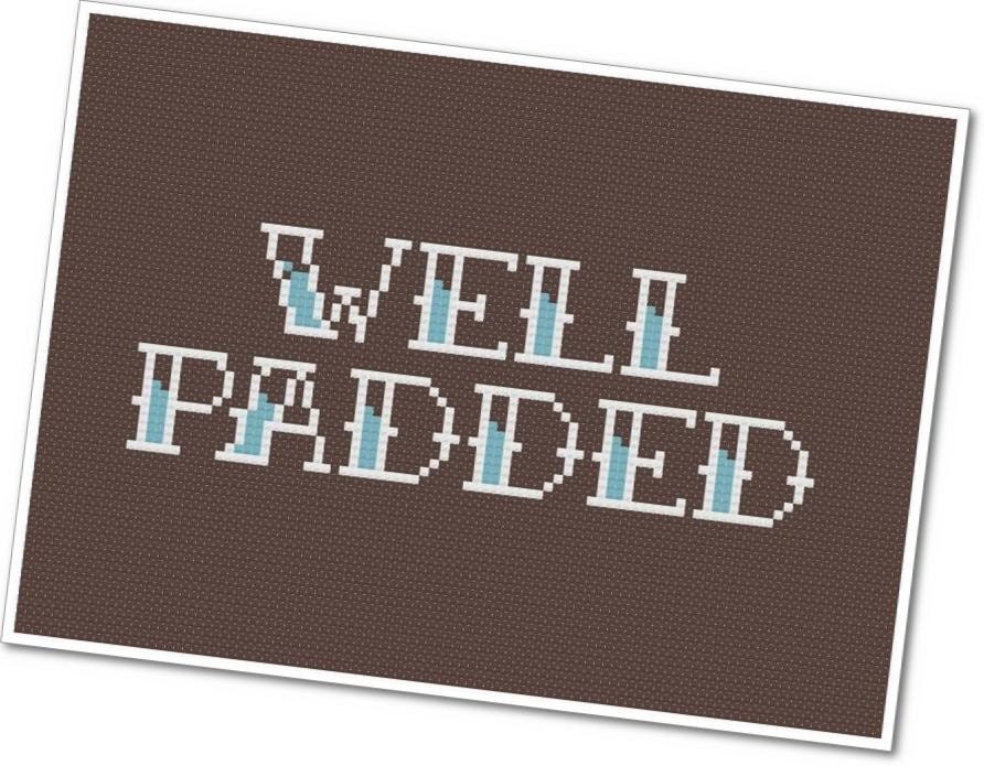 Well Padded - PDF Cross Stitch Pattern - INSTANT DOWNLOAD