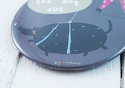 Take the dog out - a funny magnet with cute illustration