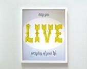 8x10 Live Everyday print