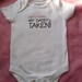 Baby Girl Onesie  "Sorry ladies my daddy is taken"