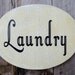 Laundry - Distressed Wooden Sign