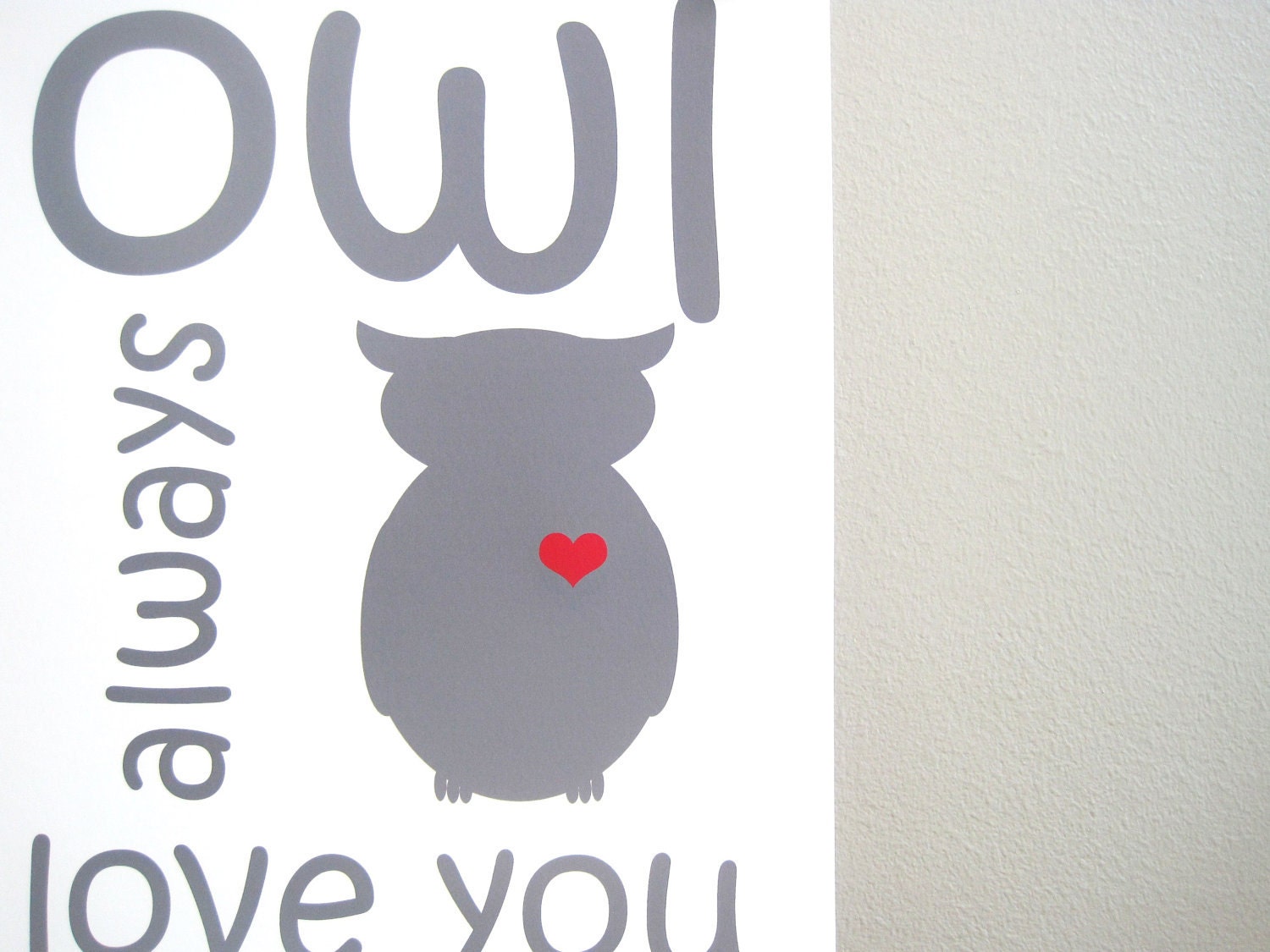 Kids Wall Art - Owl Print, Children's Art Print Poster, 8x10 Print, Owl Always Love You, Grey, Gray, Custom Color, Woodland, Spring