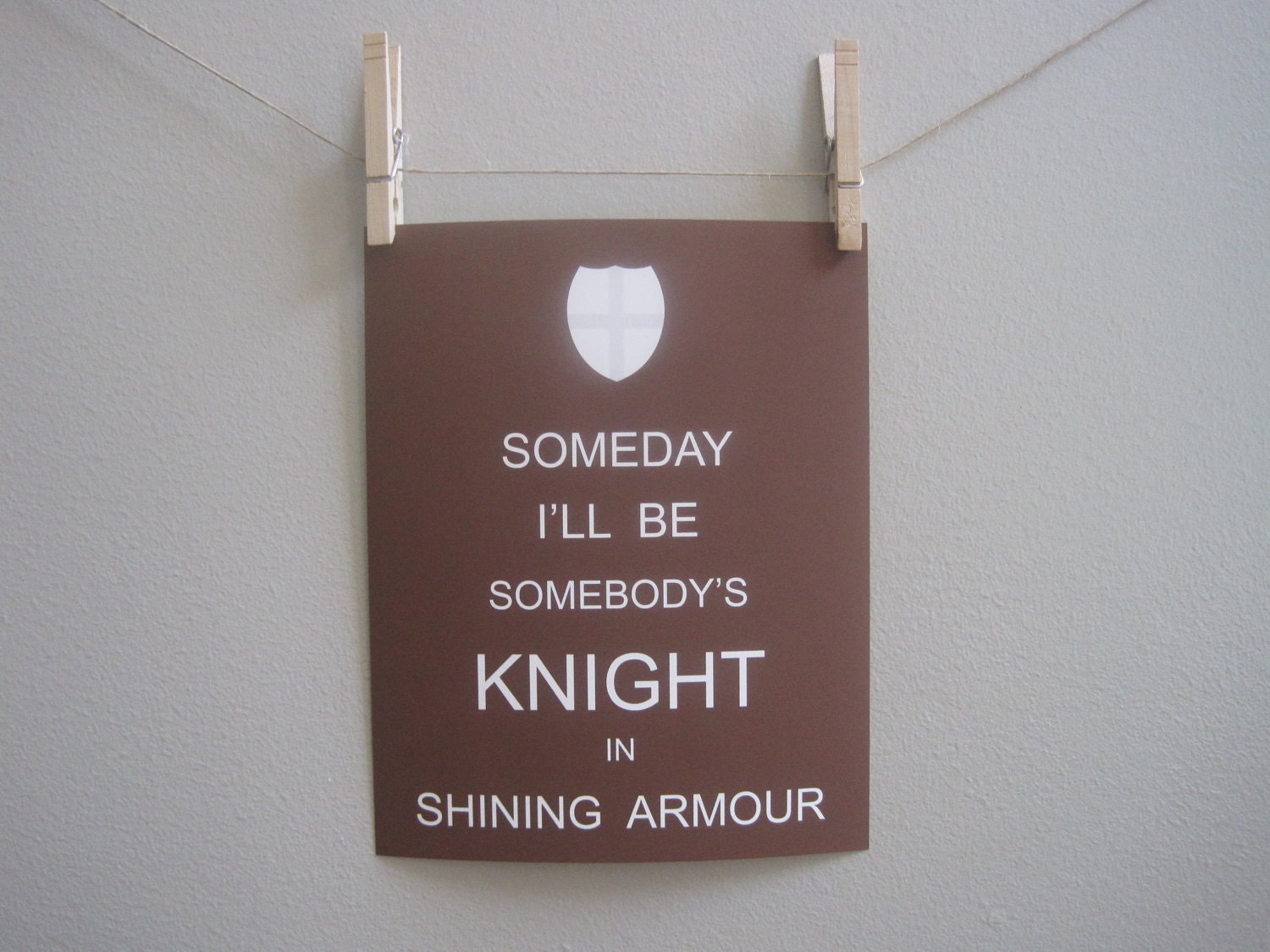 Kids Wall Art - Children's Art Print Poster, 8x10 Print, Brown, Woodland, Knight, Someday I'll Be Somebody's Knight In Shining Armour