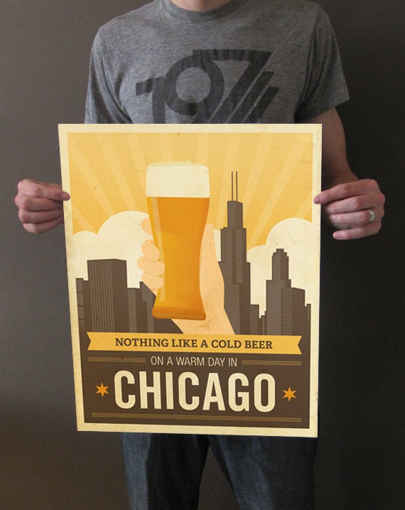 Nothing Like a Cold Beer on a Warm Day in Chicago - 16x20 Art Print