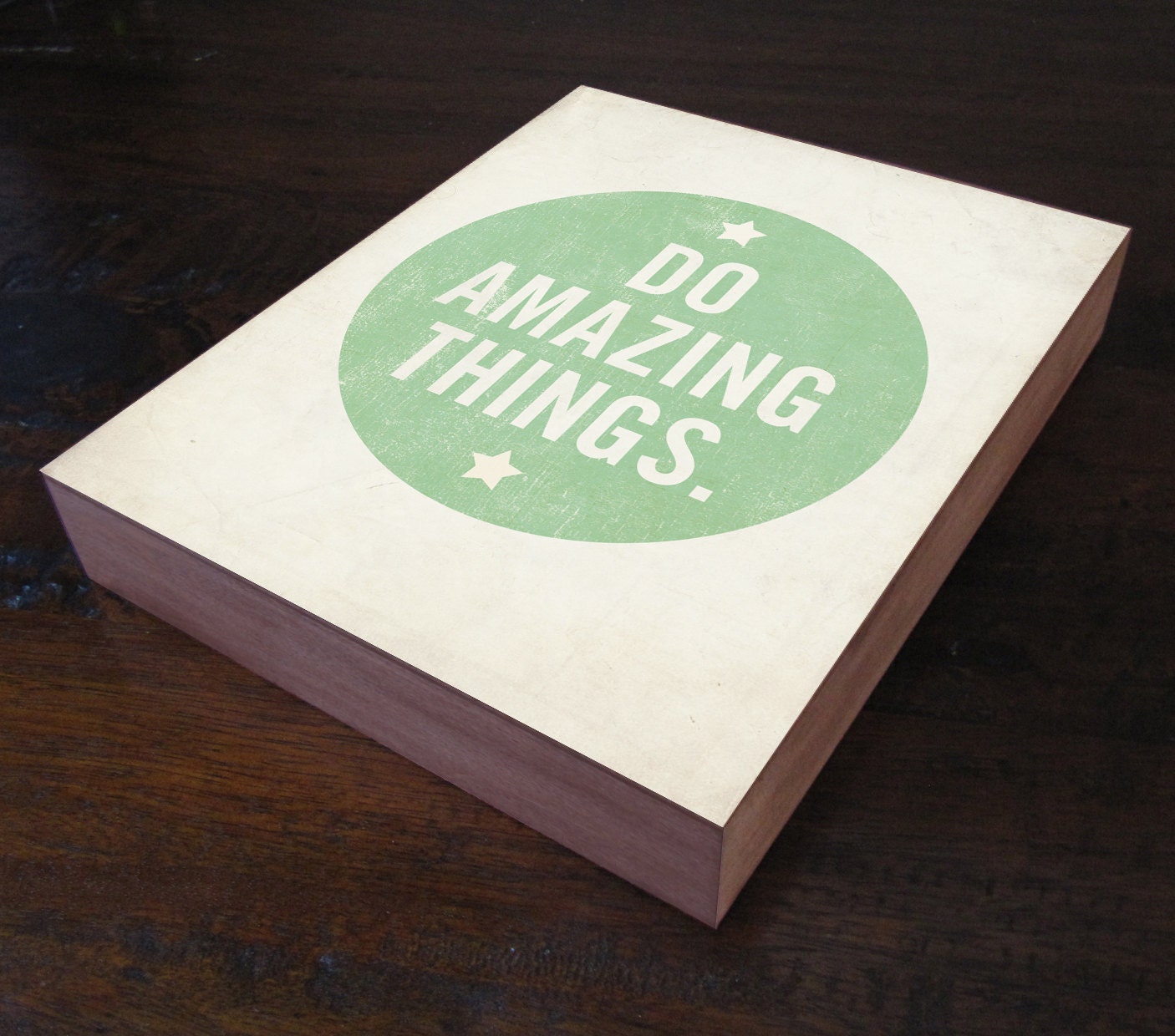 Do Amazing Things - Wood Block Art Print