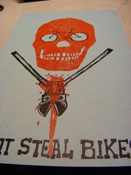 Don't Steal Bikes woodcut poster