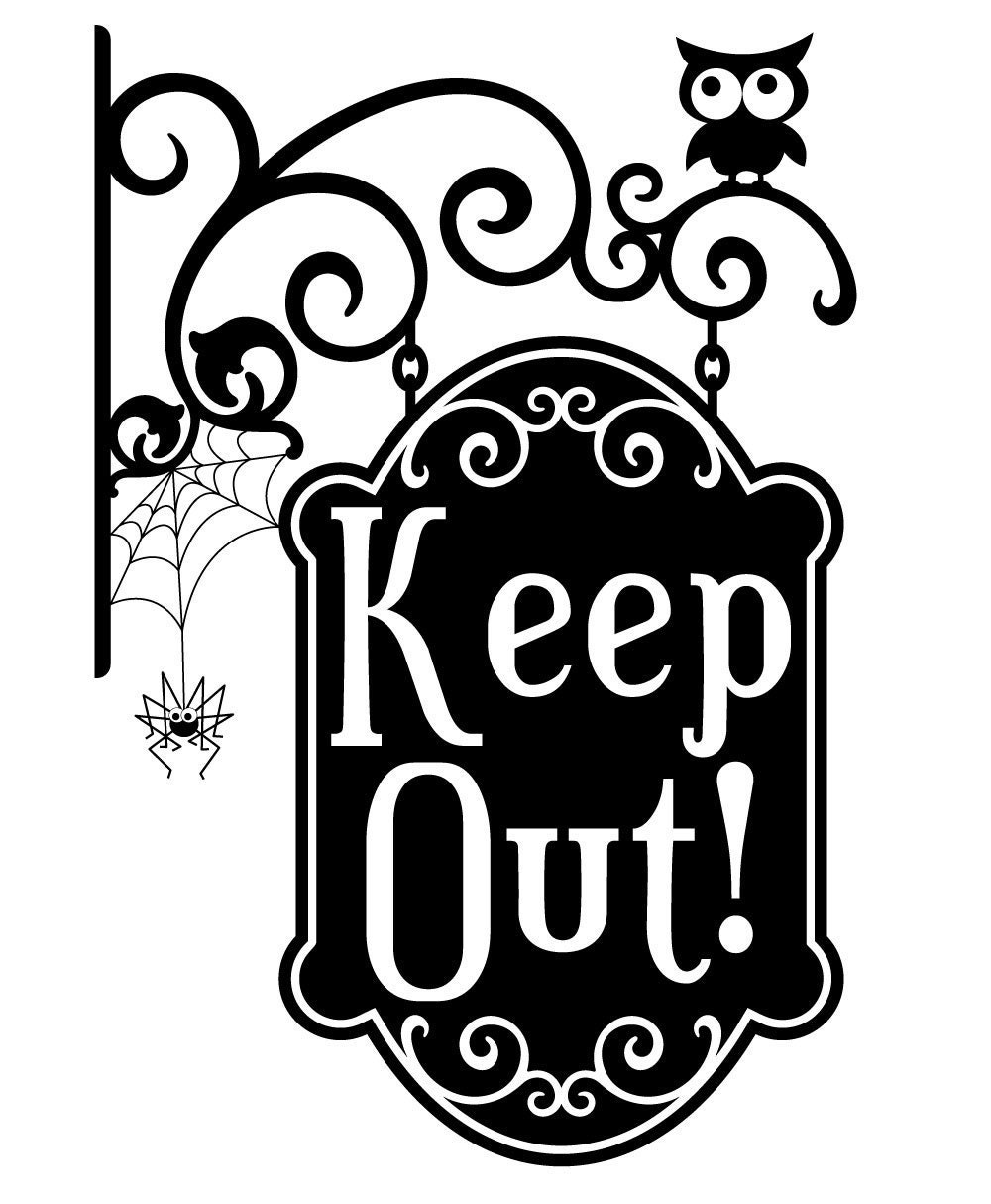 Vinyl Wall Decal Sticker Art - Keep Out - Halloween Decoration