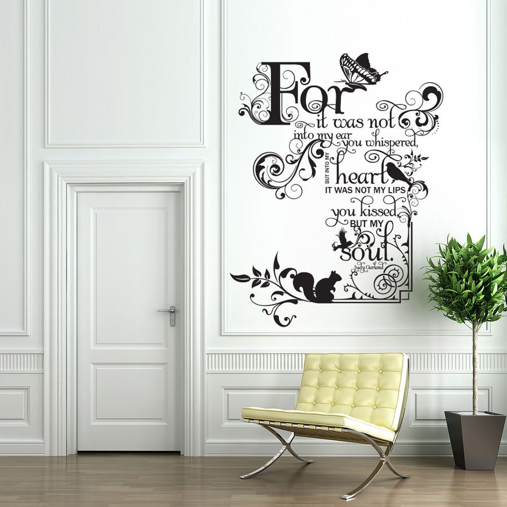 Vinyl Wall Decal Sticker Art - Kissed my Soul - Judy Garland quote - Whimsical Mural