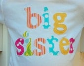 BIG SISTER Shirt or Onesie - Perfect for Pregnancy Announcement -  Choose Sleeve Length and Shirt Color