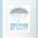 You Make Me Happy When Skies Are Gray Wall Art. Inspirational Wall Print. 8x10 Wall Print Poster