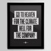 Hell For The Company - Black - 12x16 - Screenprint