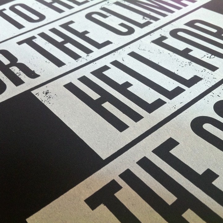 Hell For The Company - Black - 12x16 - Screenprint