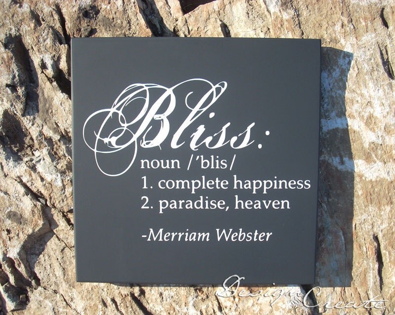 Bliss Sign