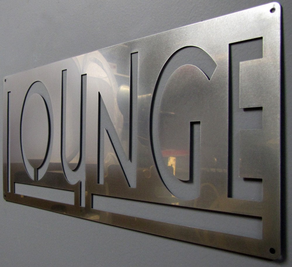 LOUNGE sign in Stainless Steel
