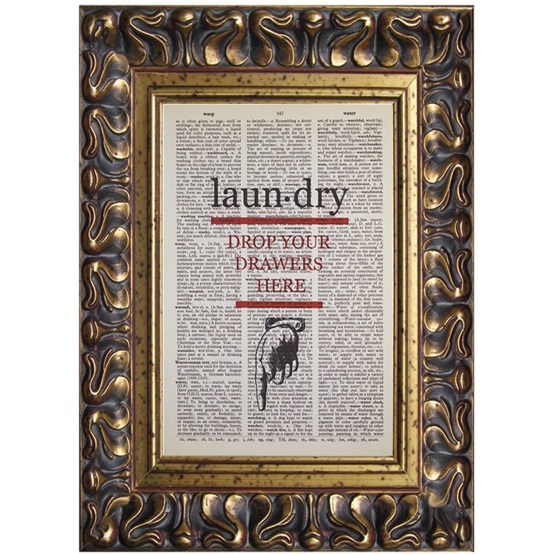 Drop Your Drawers Here Laundry Print on a Vintage Book Page