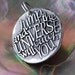 Jump and universe ...  (051) Inspirational quote Silver pendant