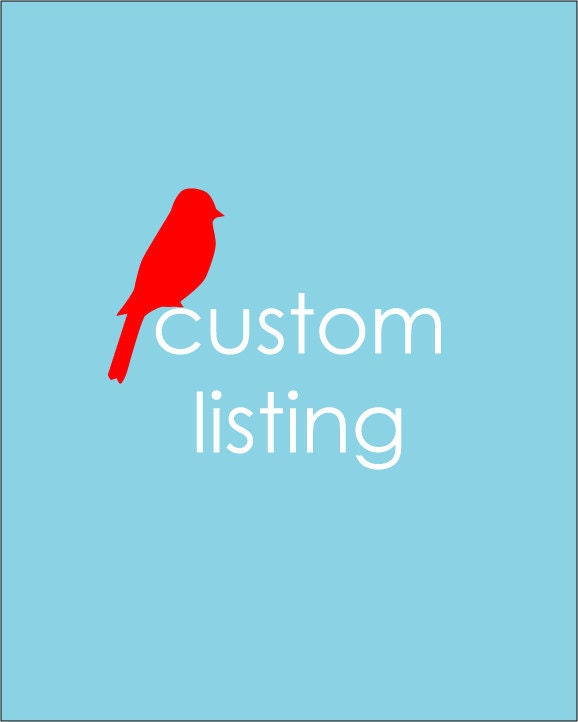Custom Listing for Christine