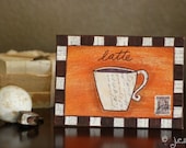 Original Art Painting: Cafe Latte Coffee Series - 5x7 Original Mixed Media Art, Coffee Art, Folk Art, orange, brown, ivory, tan