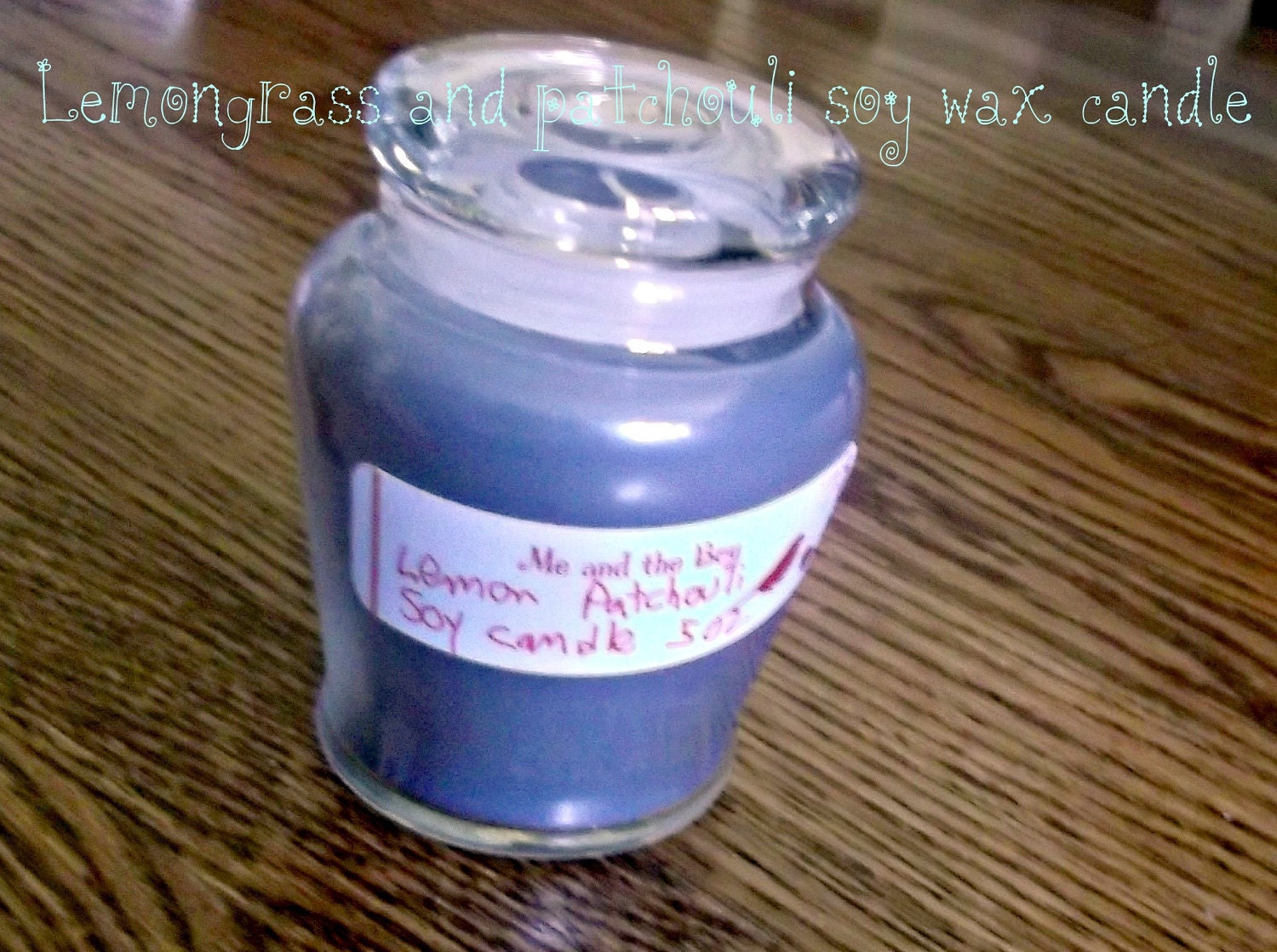 Soy Wax Candle Lemongrass and patchouli. 5 oz in glass jar