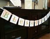 BLESS our CHILD Garland Banner/  Baby Shower / Baptism / Christening / First Communion / Custom Colors Welcome