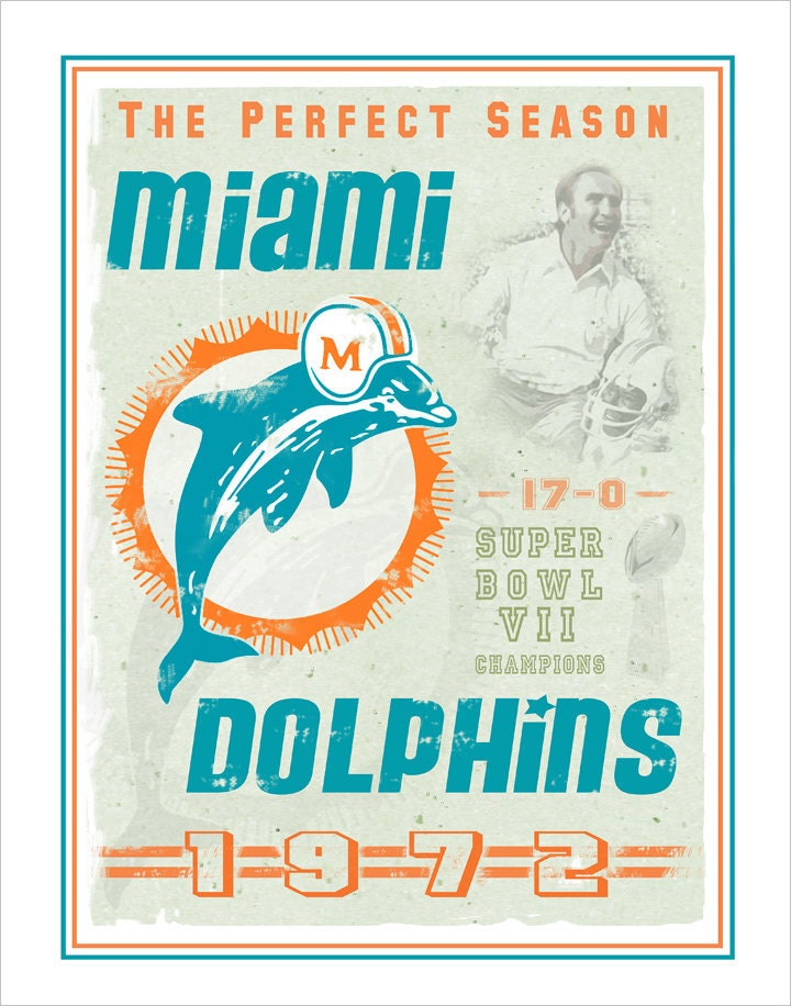 Miami Dolphins Perfect Season - 11x14 print - Football poster