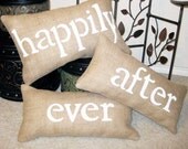 Happily Ever After Burlap Pillow Wedding Engagement Decoration 3pc Set - We Do Custom Pillows