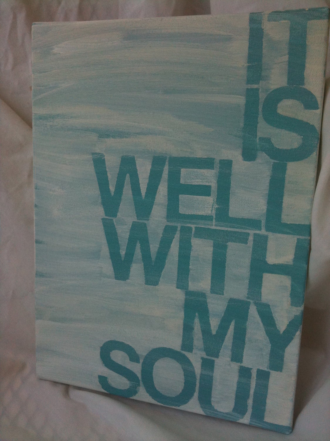 It is well, blue and white canvas