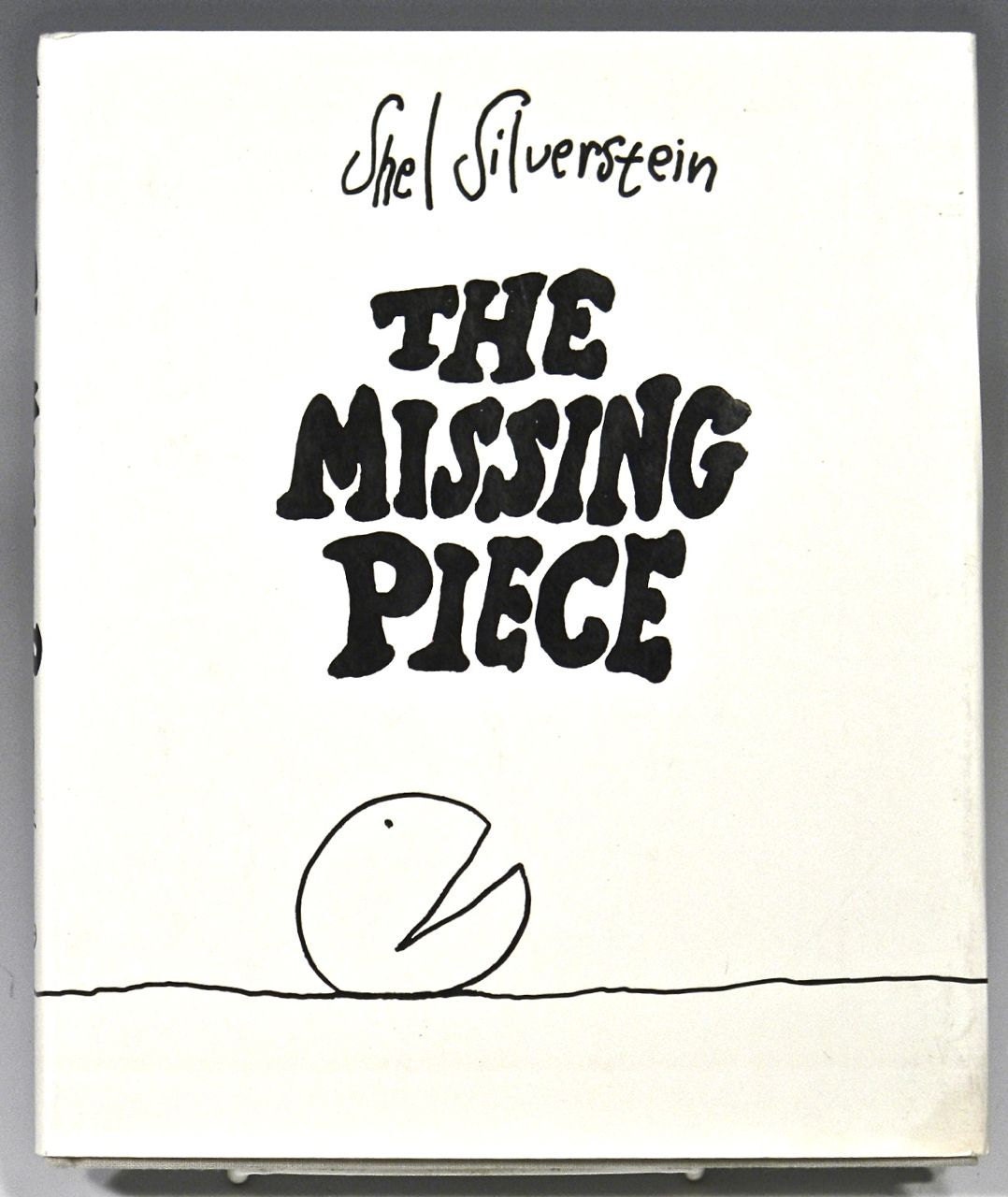 Children's Book - THE MISSING PIECE, by Shel Silverstein, Hard Back, Dust Jacket circa 1980s