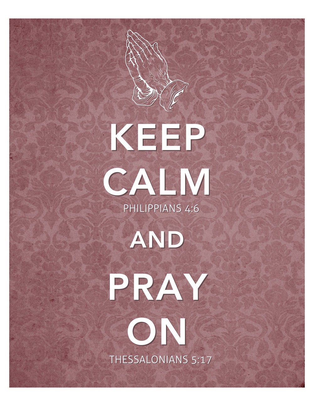 8x10 "Keep Calm Pray On" Bible Verse Print