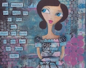 Fine Art 8x10 Print of Mixed Media Original Painting "Zoe" Whimsical Girl with Quote