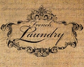 FRENCH LAUNDRY Sign Text Script Ornate FRAME Digital Collage Sheet Download Burlap Fabric Transfer Iron On Pillows Totes Tea Towels No. 3490