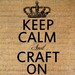 Digital Burlap Collage Sheet Download Fabric Transfer KEEP CALM and CRAFT On Crown Iron On Pillows Totes Tea Towels Burlap No. 3003